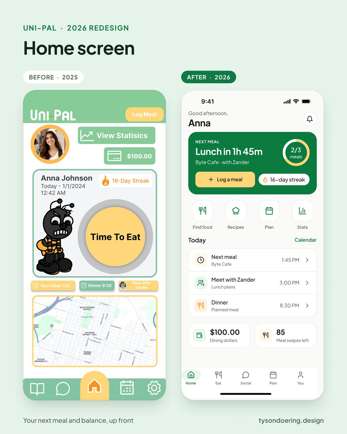 Uni-Pal Home screen, before and after